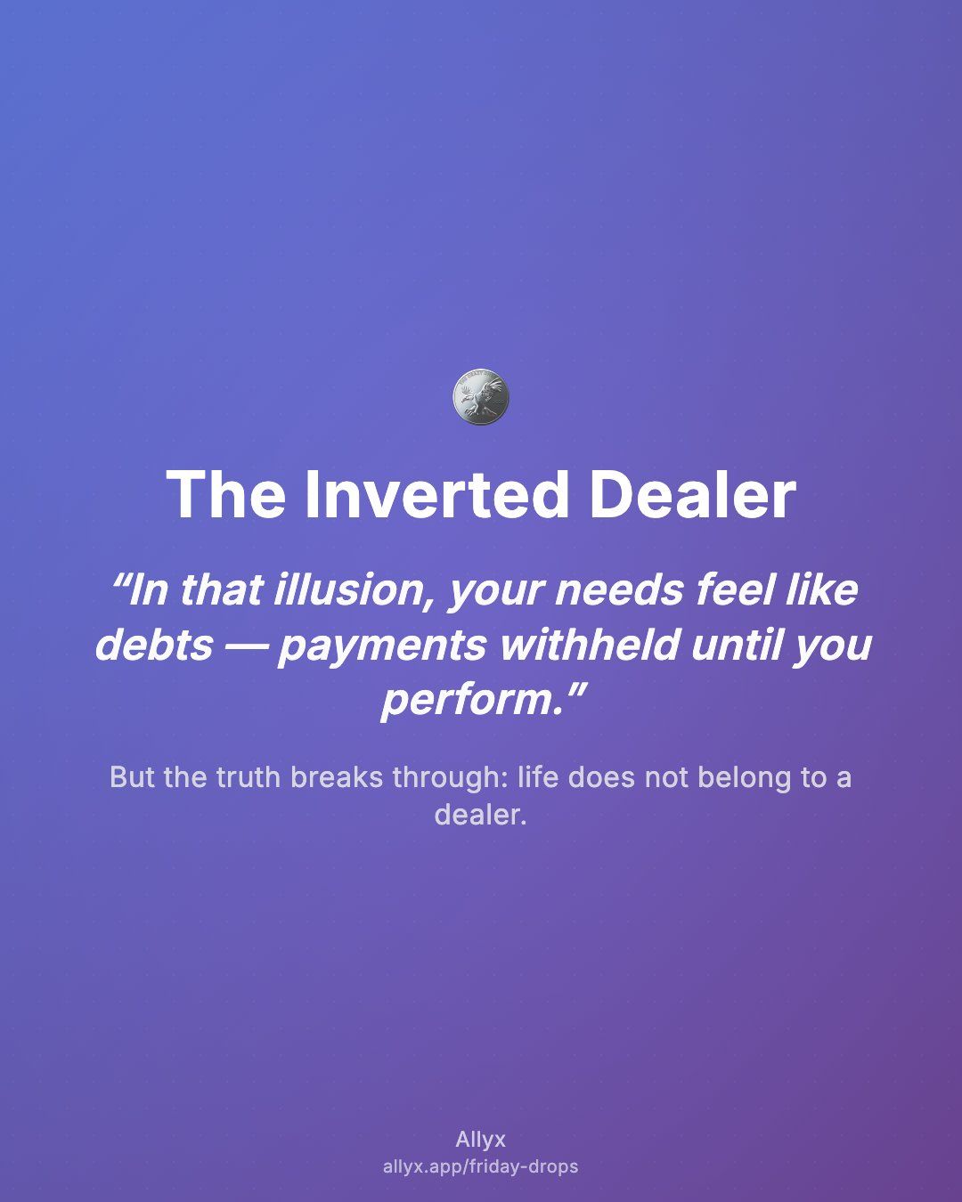 Shareable quote card for The Inverted Dealer