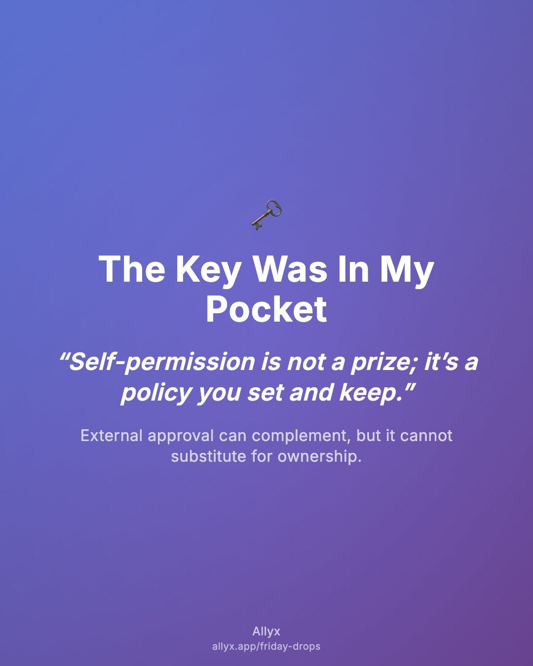 Shareable quote card for The Key Was In My Pocket