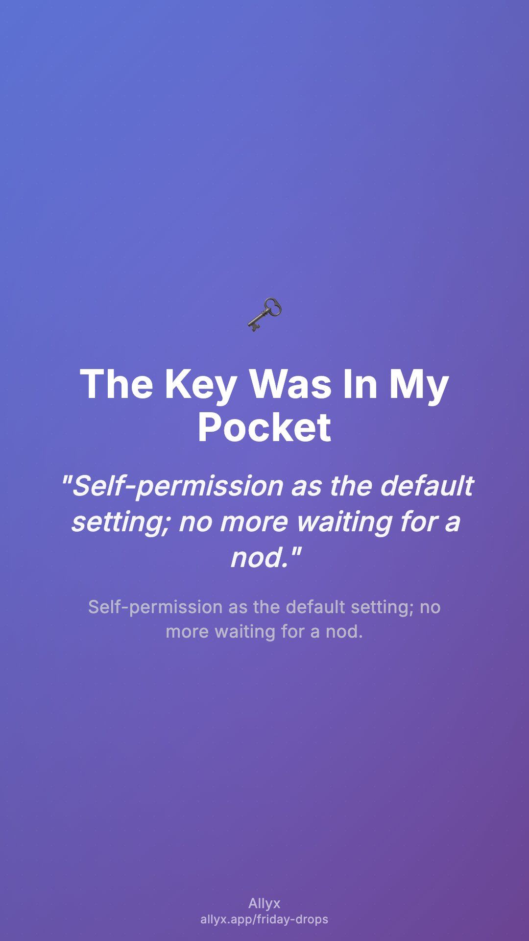 Shareable story card for The Key Was In My Pocket