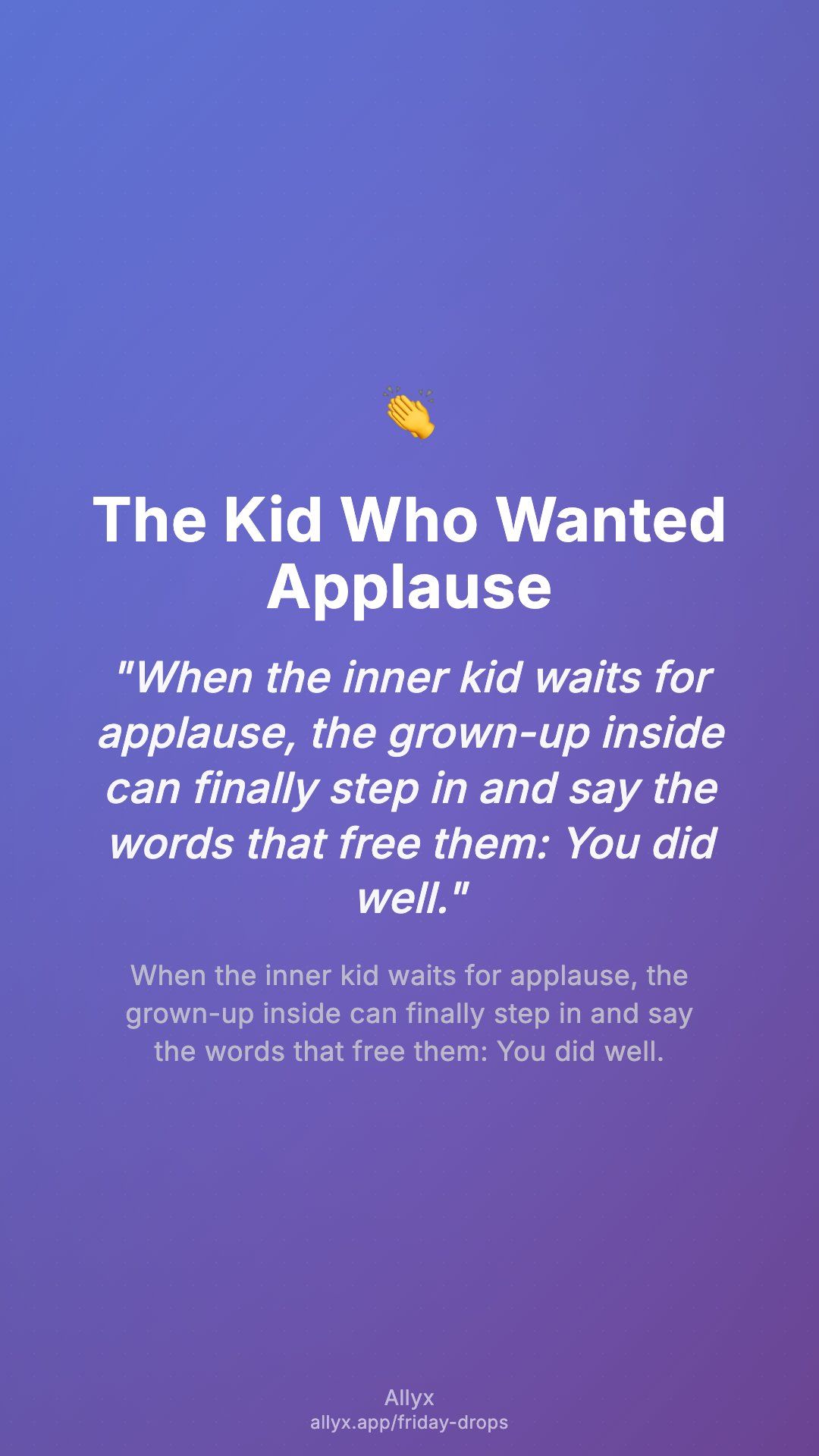 Shareable story card for The Kid Who Wanted Applause