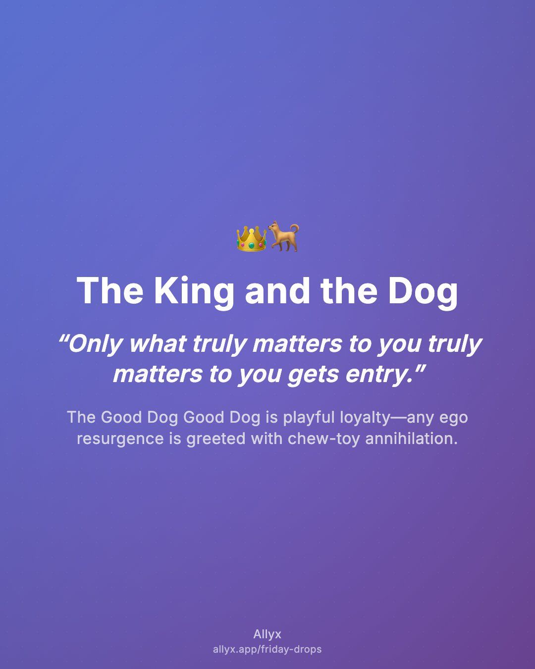 Shareable quote card for The King and the Dog