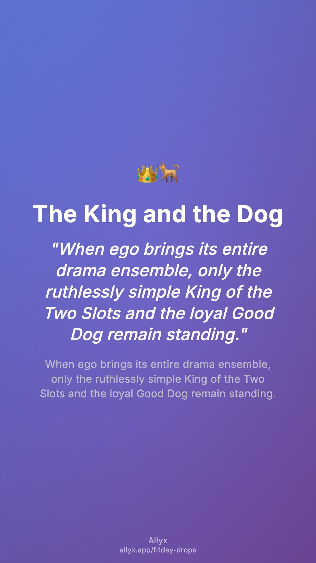 Shareable story card for The King and the Dog