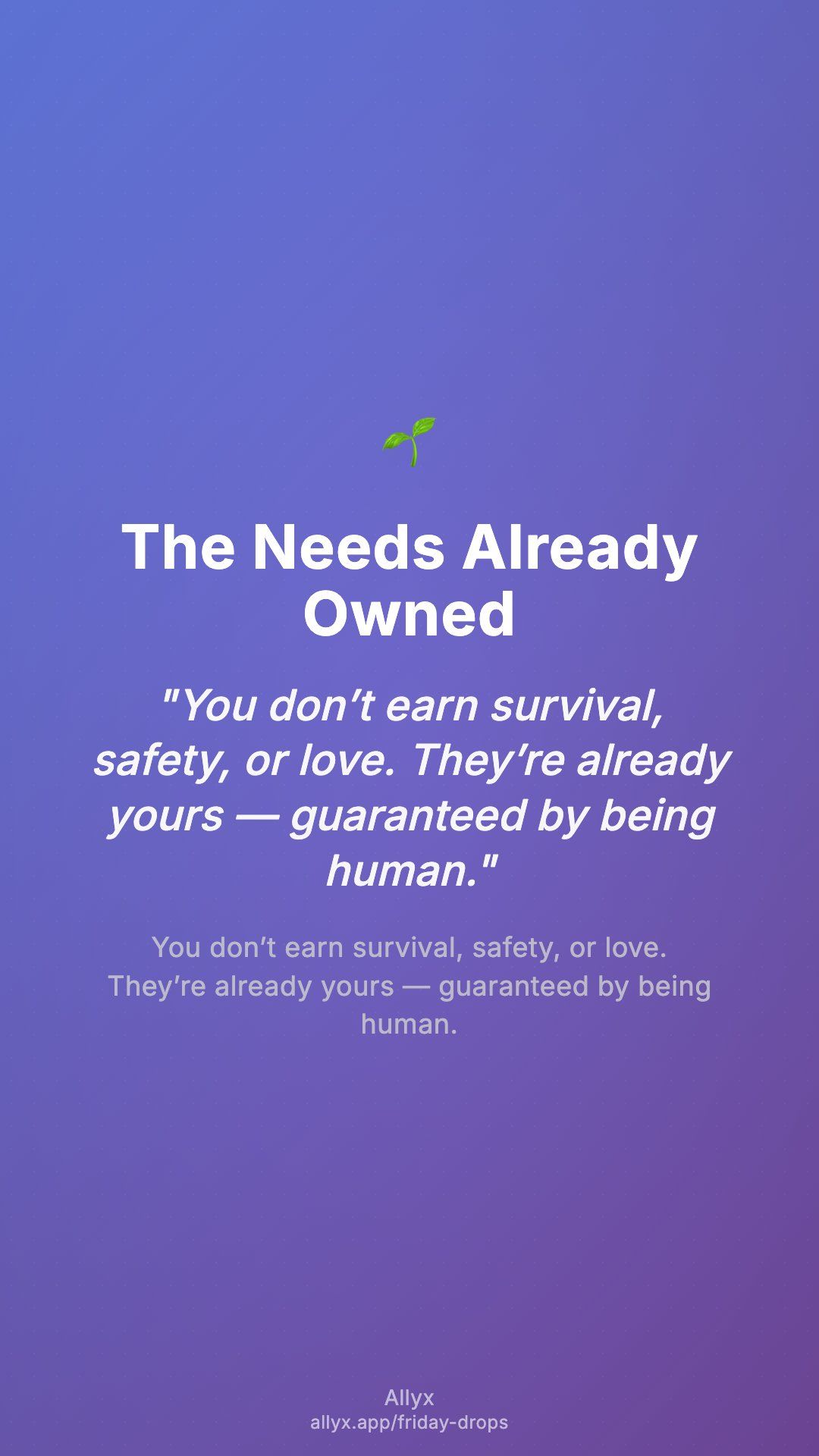 Shareable story card for The Needs Already Owned