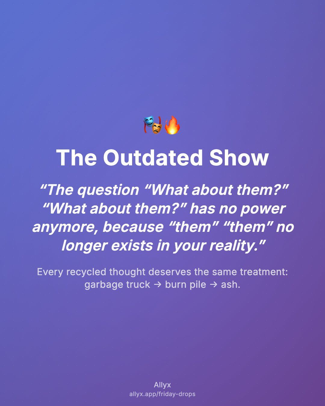 Shareable quote card for The Outdated Show