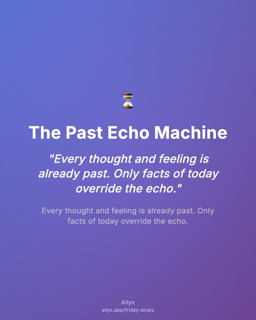 Shareable quote card for The Past Echo Machine