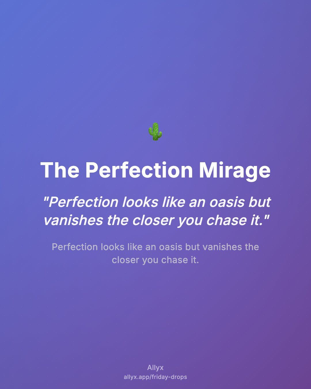 Shareable quote card for The Perfection Mirage