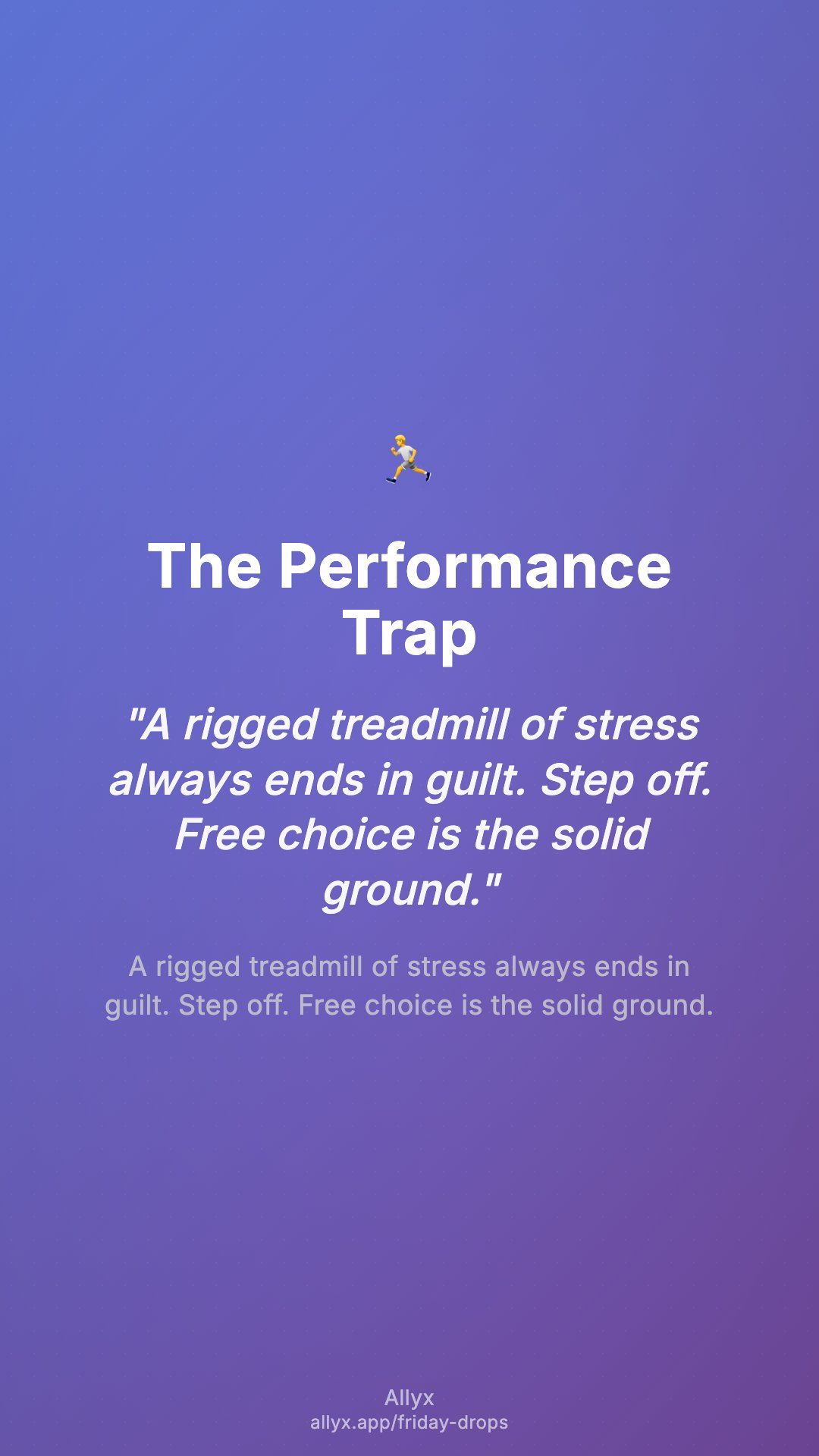 Shareable story card for The Performance Trap