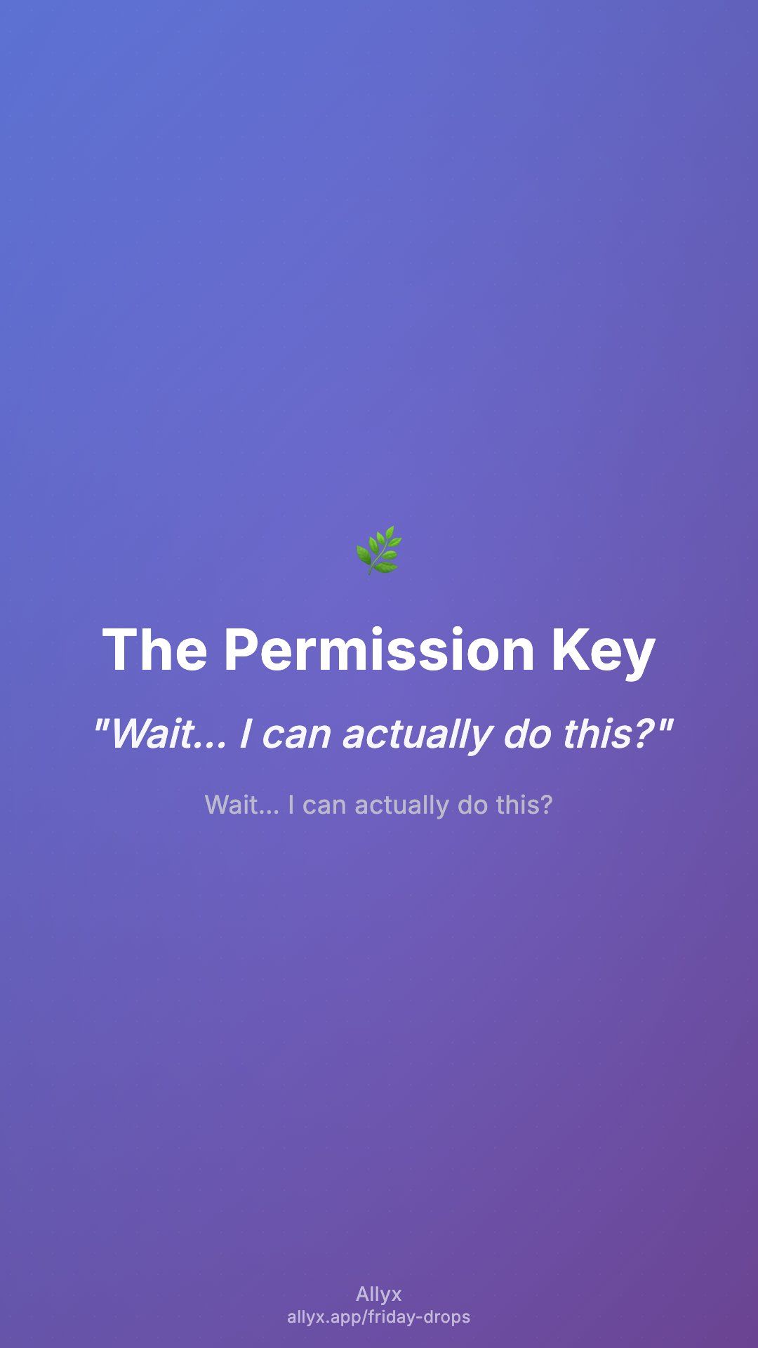 Shareable story card for The Permission Key