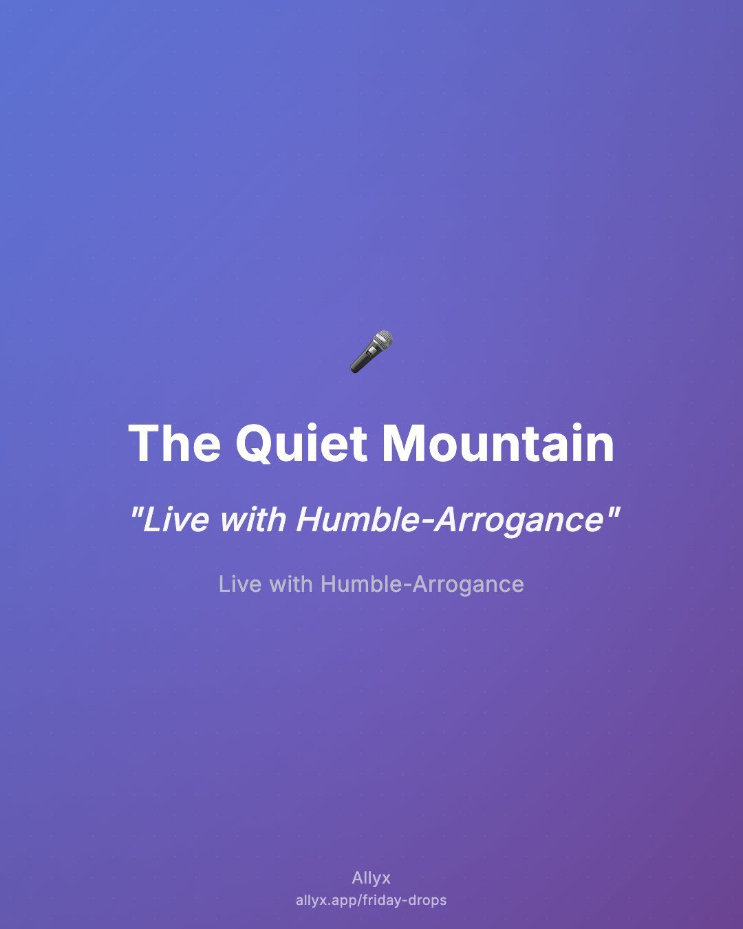 Shareable quote card for The Quiet Mountain