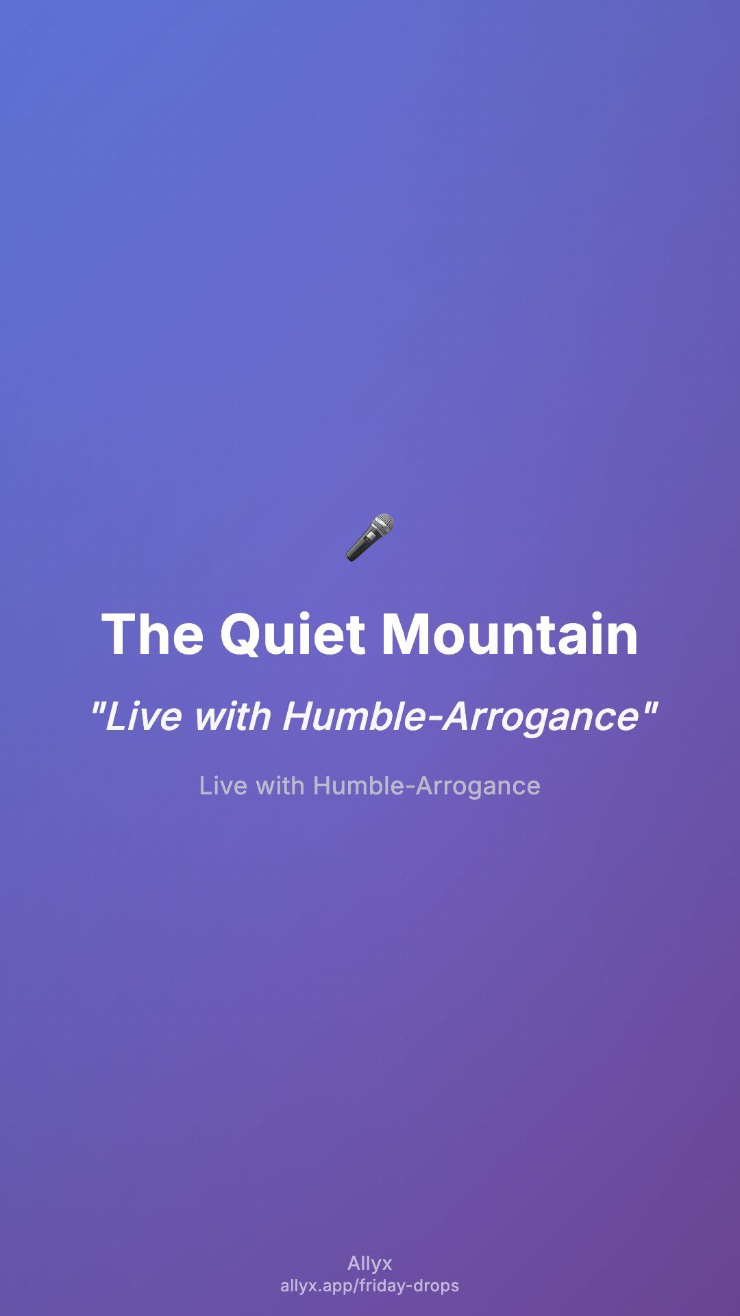 Shareable story card for The Quiet Mountain