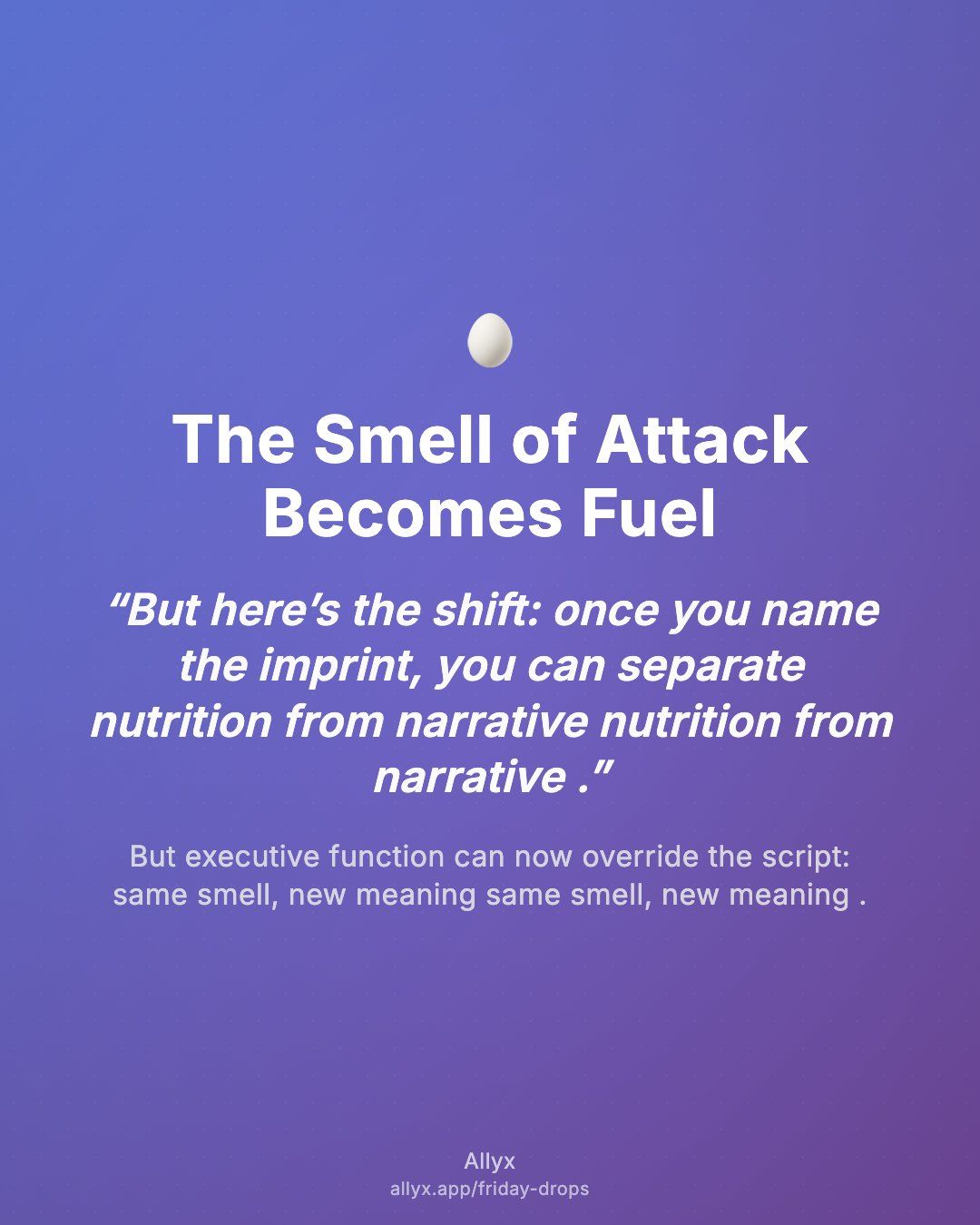 Shareable quote card for The Smell of Attack Becomes Fuel