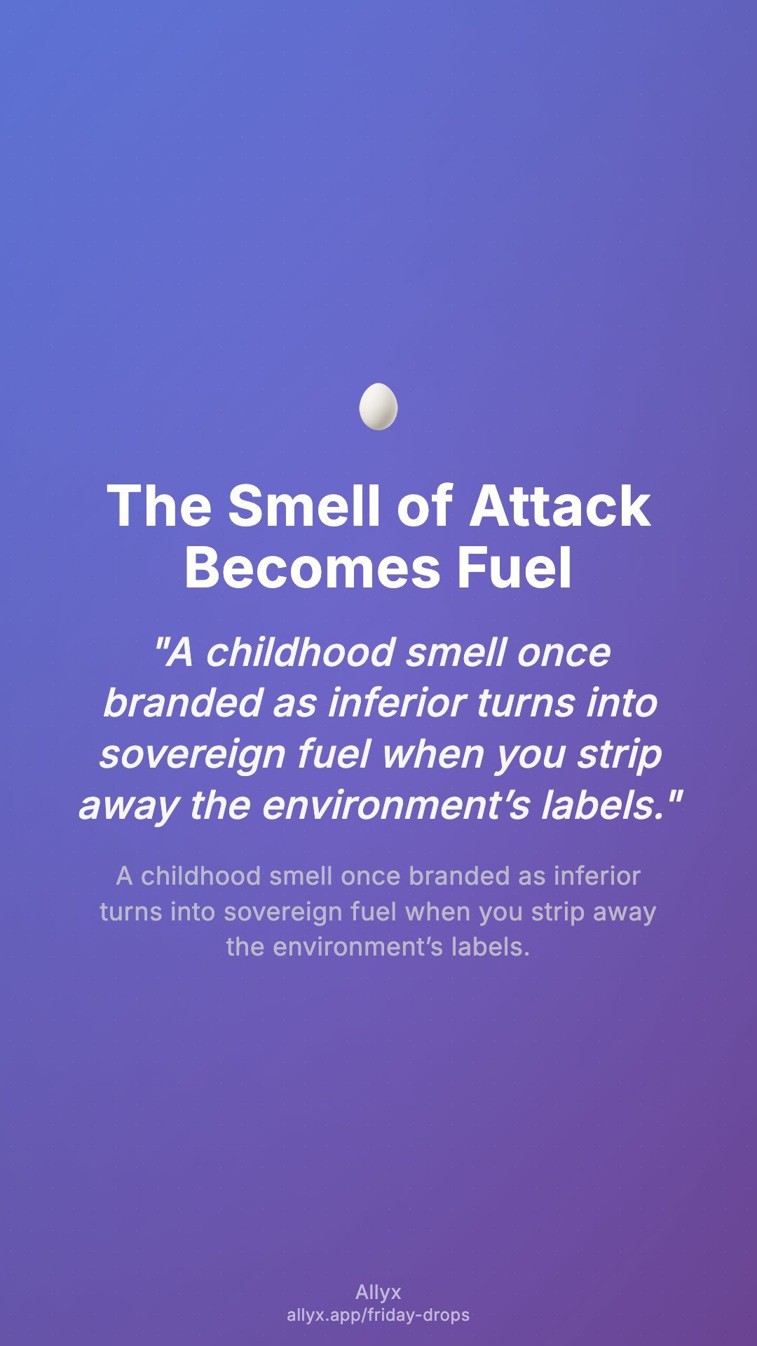 Shareable story card for The Smell of Attack Becomes Fuel