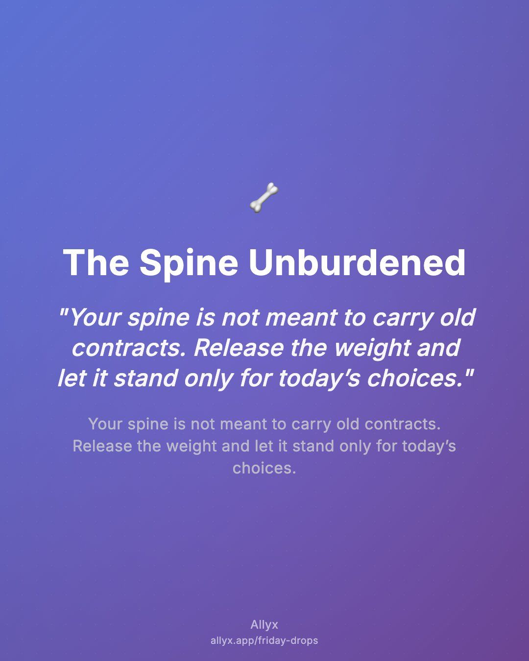 Shareable quote card for The Spine Unburdened