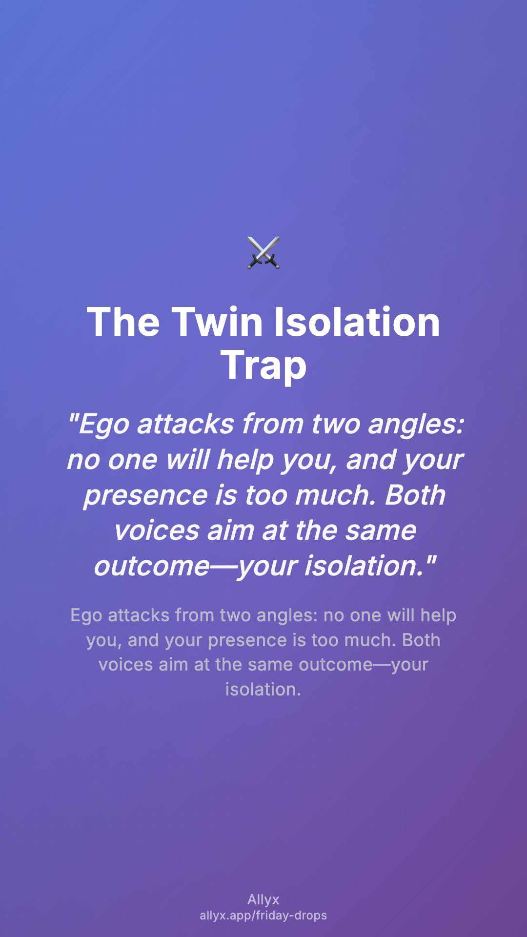 Shareable story card for The Twin Isolation Trap