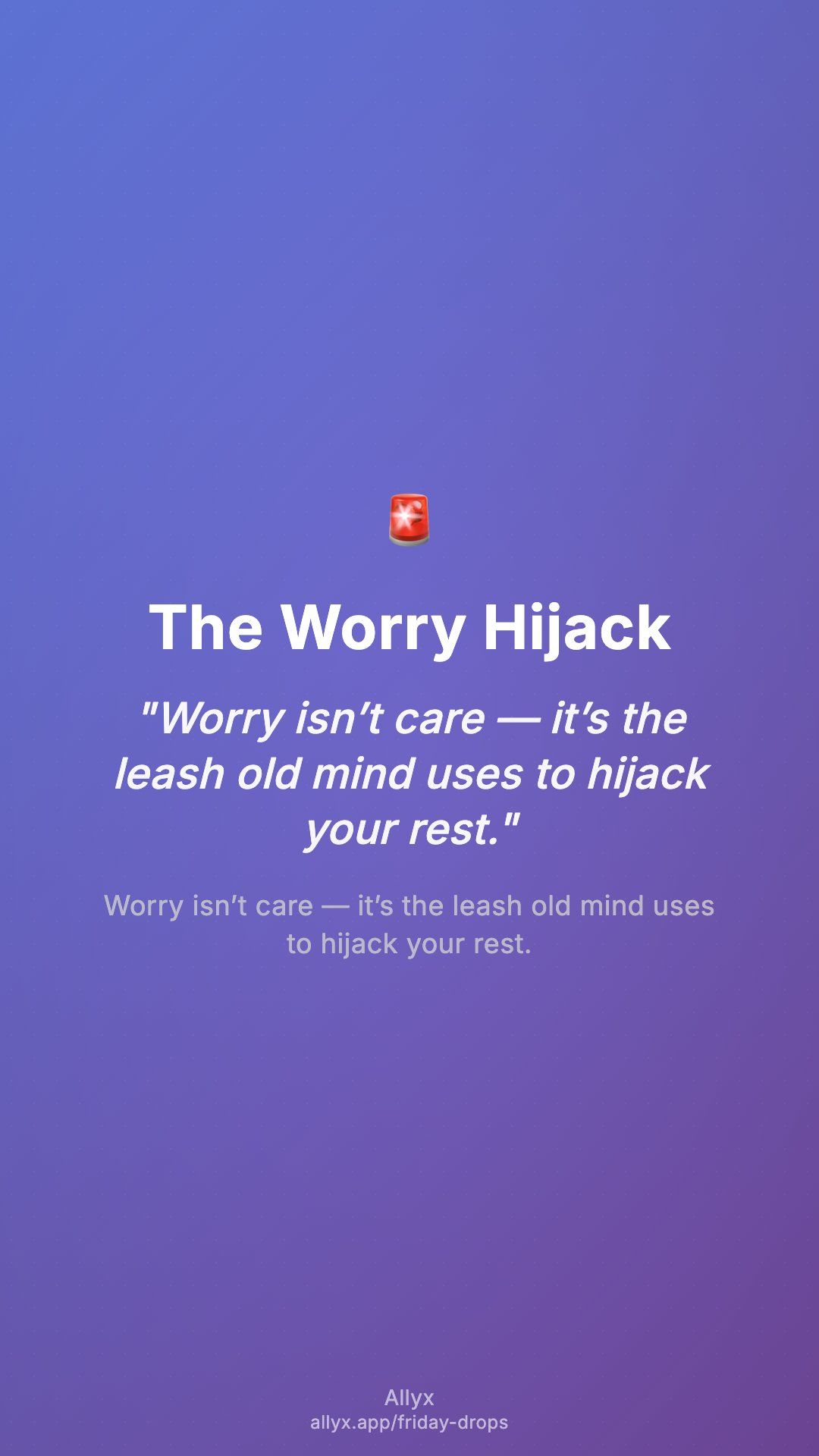 Shareable story card for The Worry Hijack