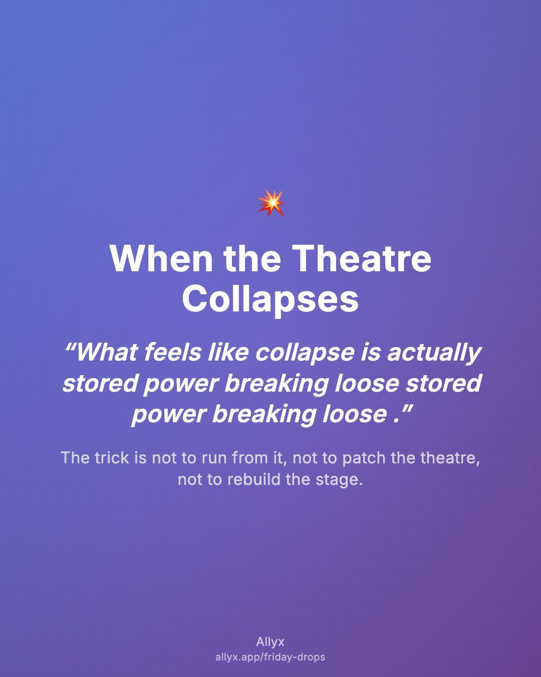 Shareable quote card for When the Theatre Collapses