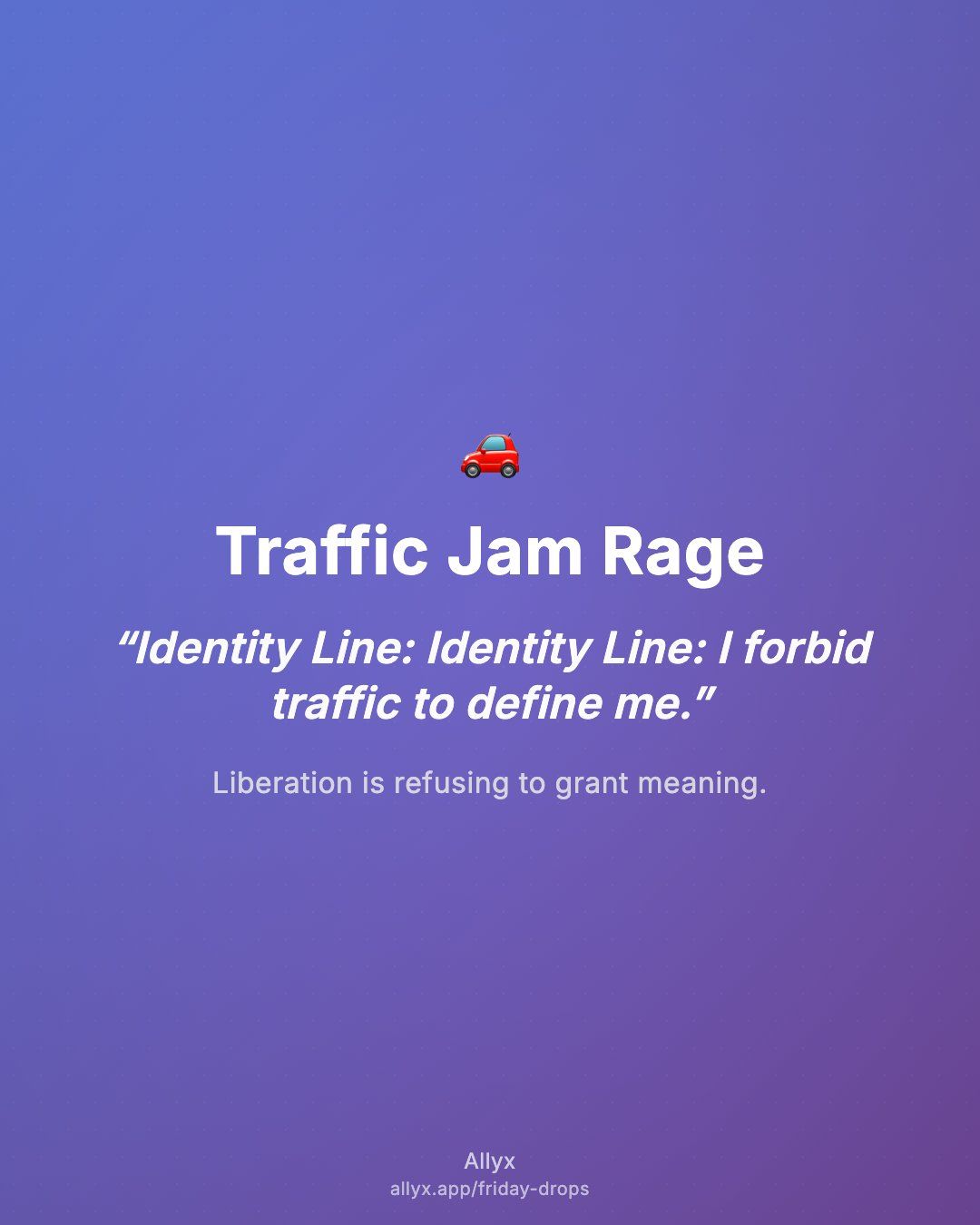 Shareable quote card for Traffic Jam Rage