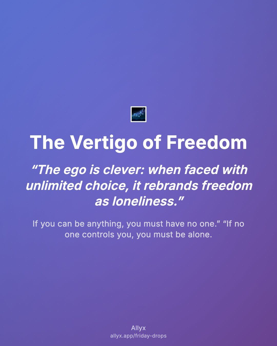 Shareable quote card for The Vertigo of Freedom