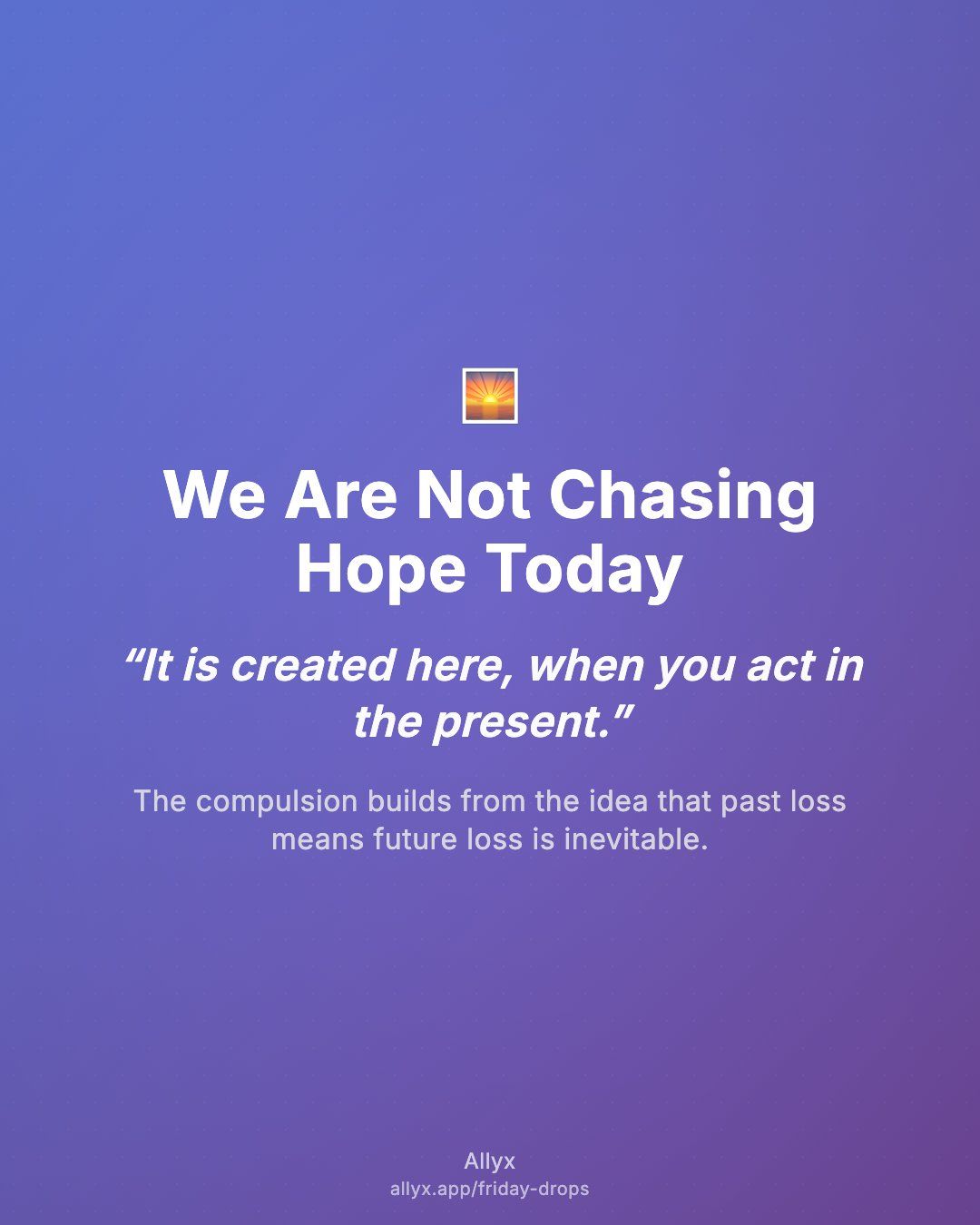 Shareable quote card for We Are Not Chasing Hope Today