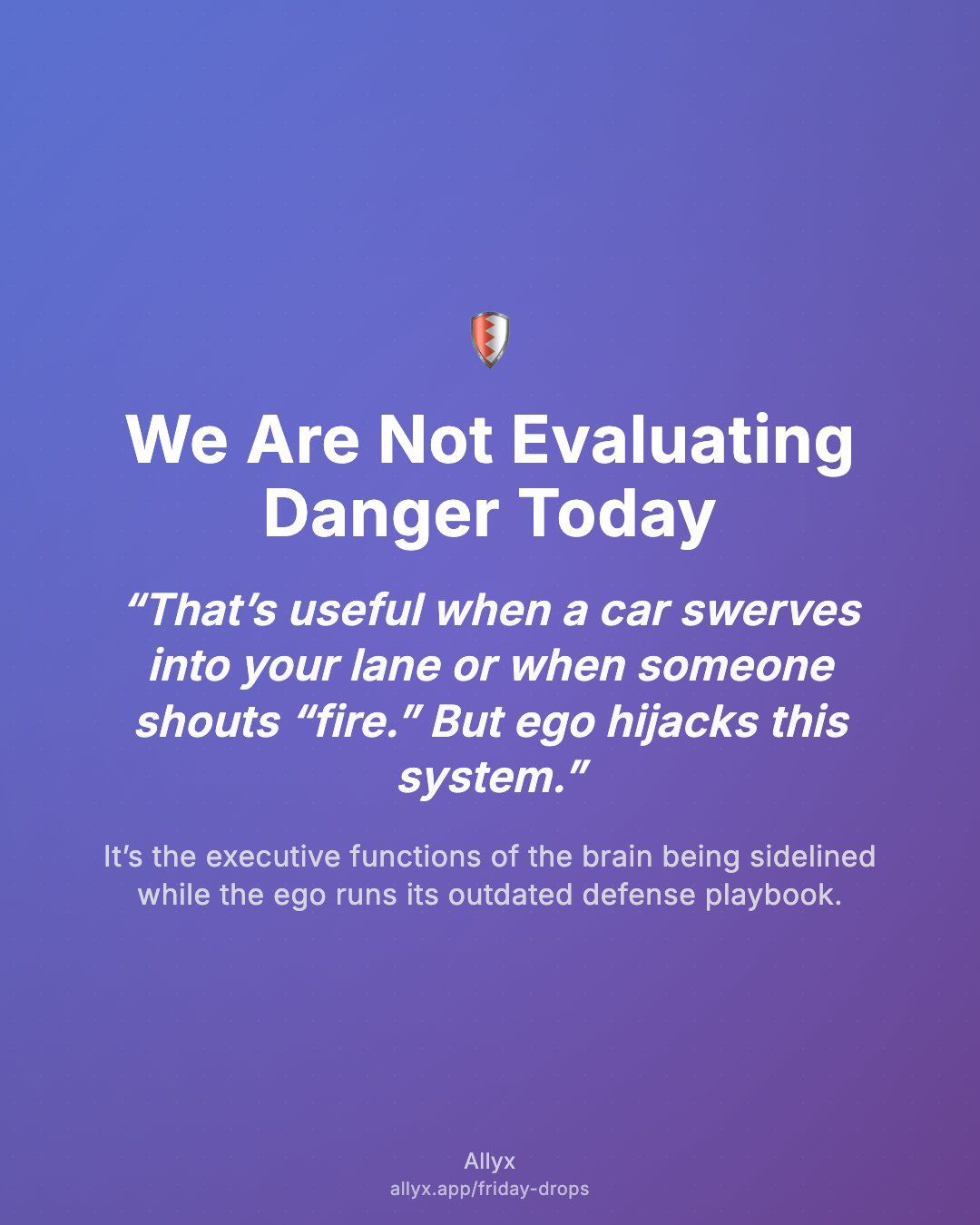 Shareable quote card for We Are Not Evaluating Danger Today