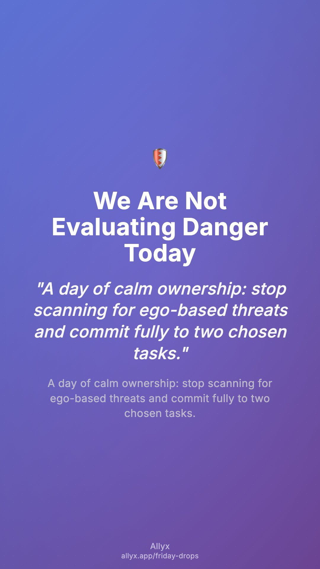 Shareable story card for We Are Not Evaluating Danger Today