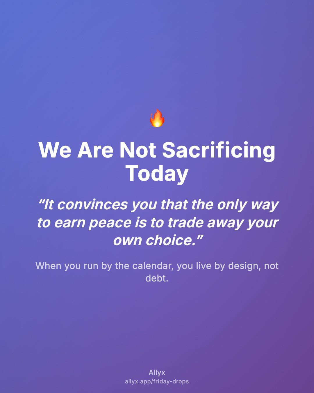Shareable quote card for We Are Not Sacrificing Today