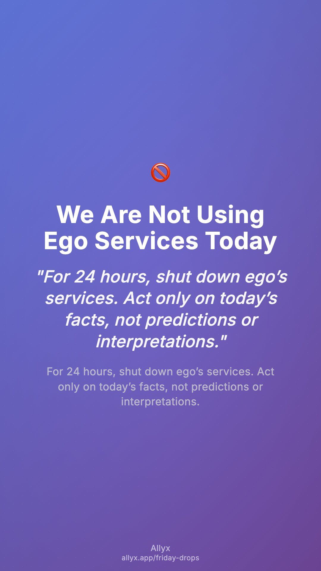 Shareable story card for We Are Not Using Ego Services Today
