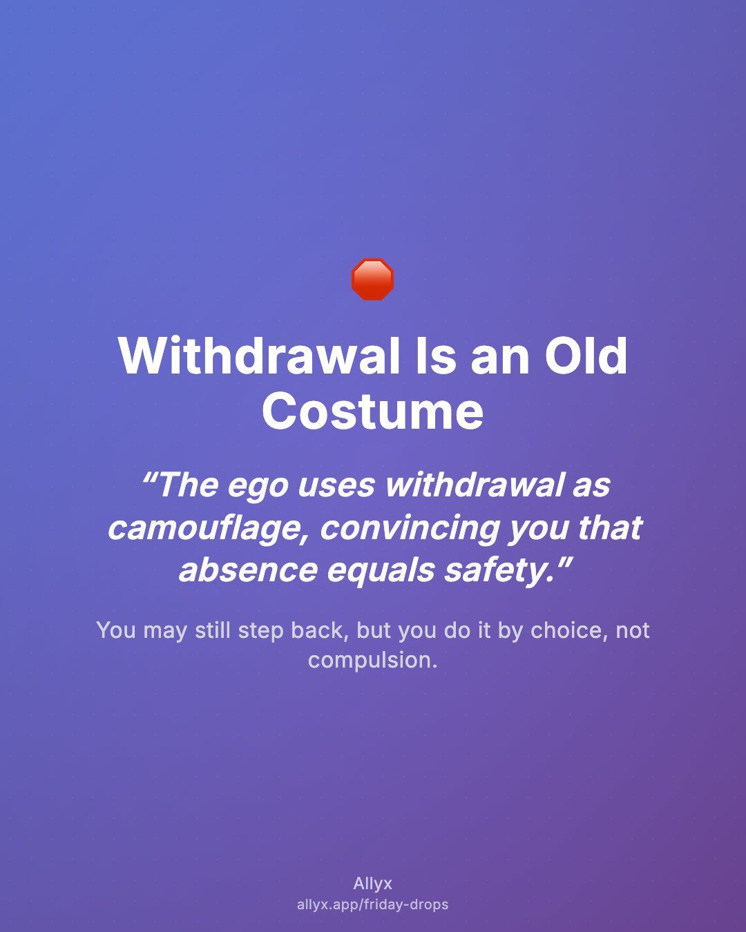 Shareable quote card for Withdrawal Is an Old Costume