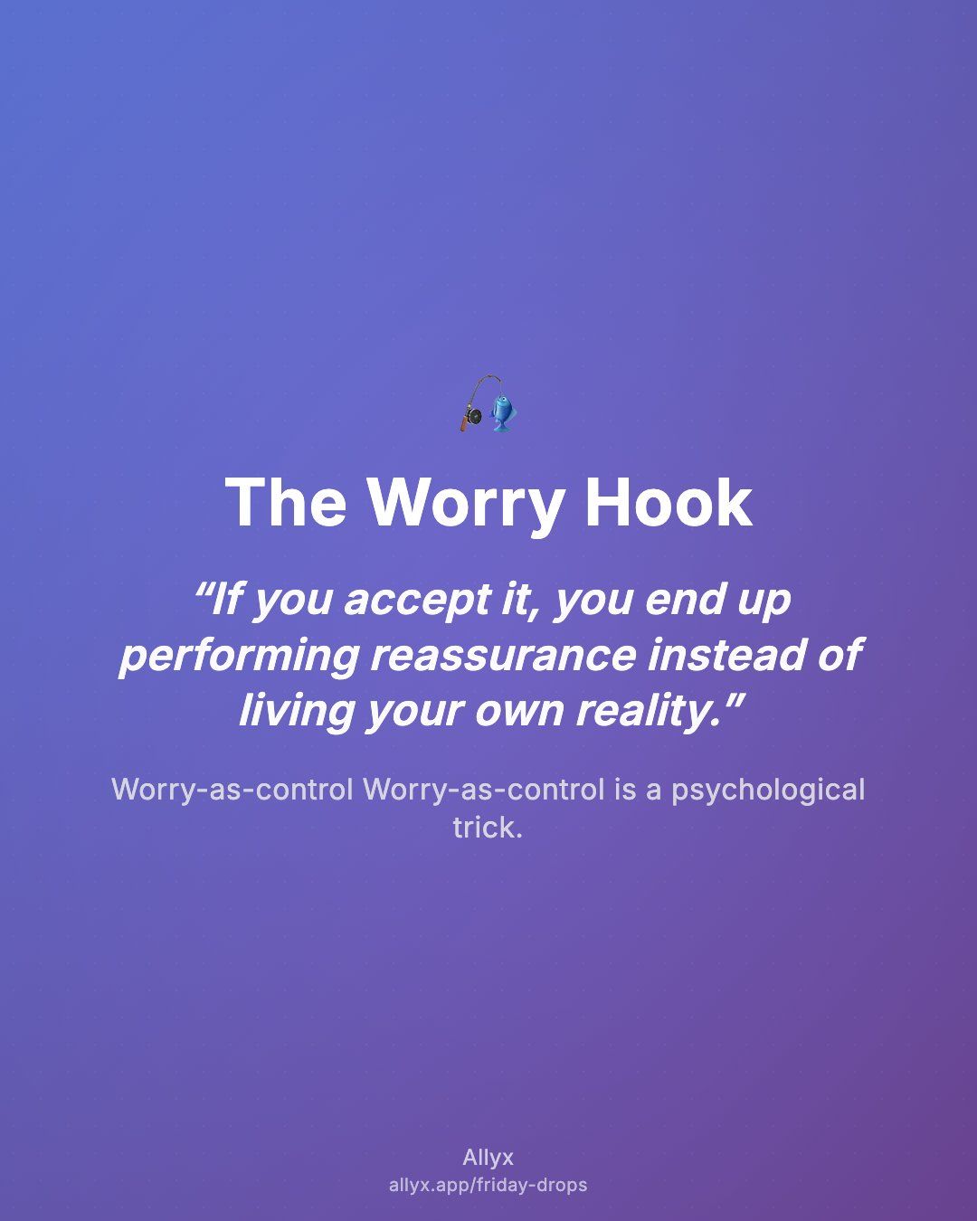 Shareable quote card for The Worry Hook