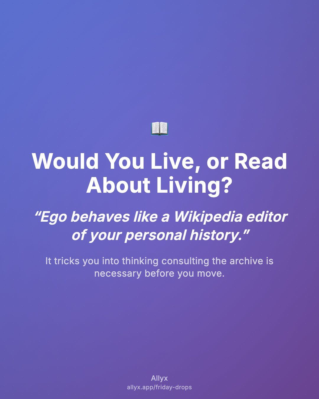 Shareable quote card for Would You Live, or Read About Living?