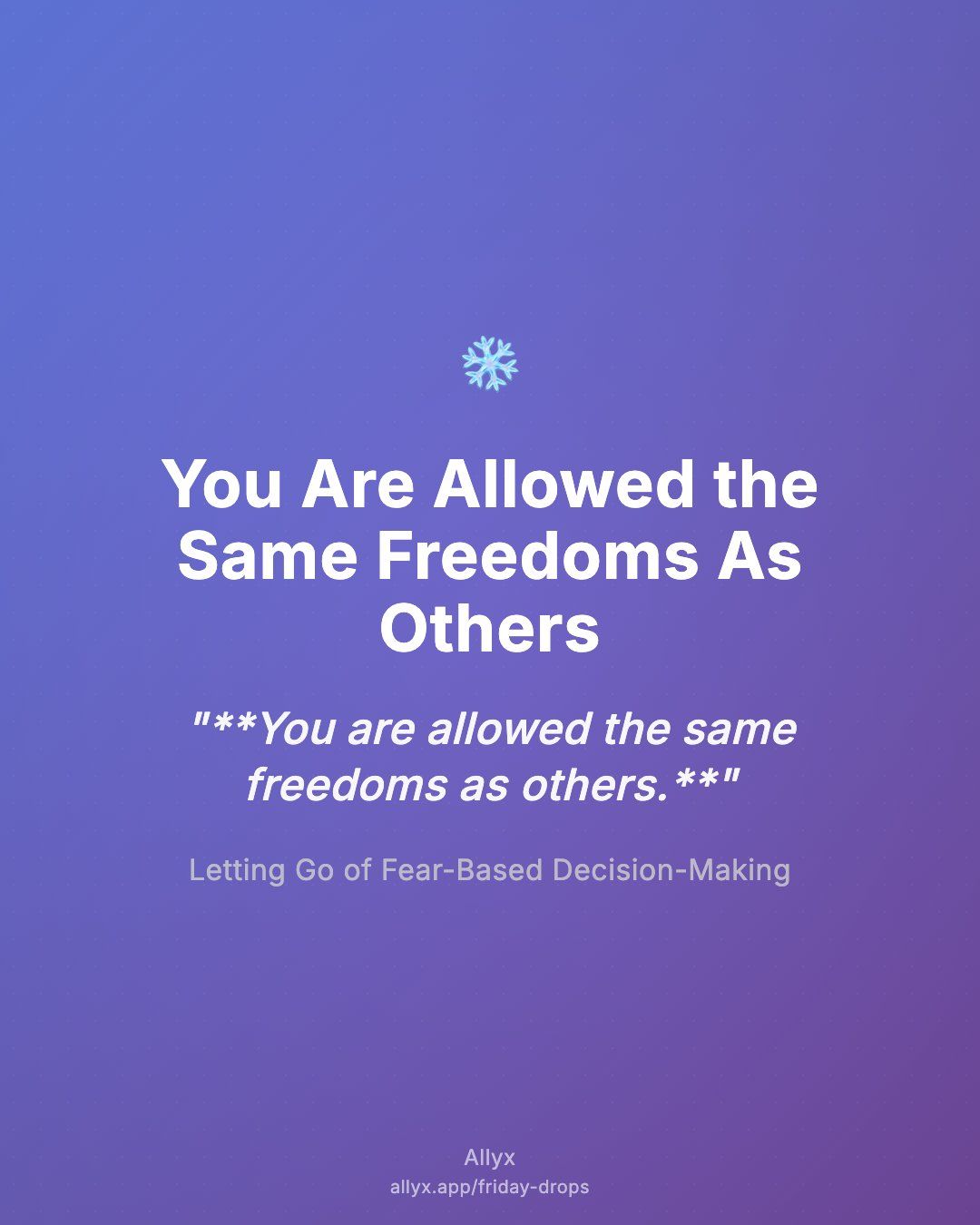 Shareable quote card for You Are Allowed the Same Freedoms As Others